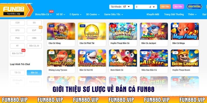 Giới thiệu sơ lược về bắn cá Fun88